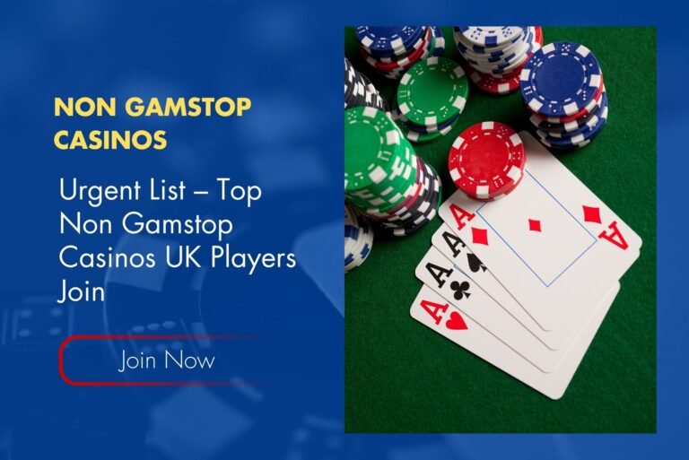 Urgent List – Top Non Gamstop Casinos UK Players Join Urgent List – Top Non Gamstop Casinos UK Players Join
